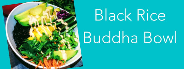 Black Rice Buddha Bowl