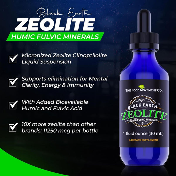 The Food Movement Co. Black Earth Zeolite with Humic Fulvic Acids Trace Minerals for Adults and Kids - 1 fl oz